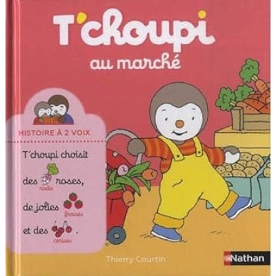 t'choupi au marché