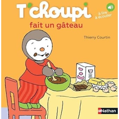 t'choupi fait un gateau