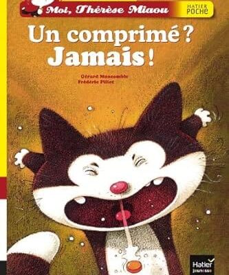 un comprimé jamais