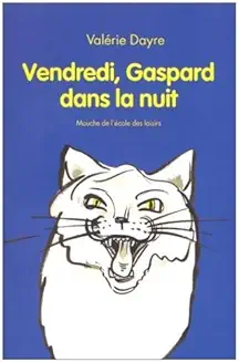vendredi gaspard dans la nuit