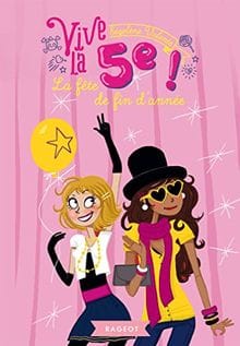 vive la 5e la fête de fin d'année