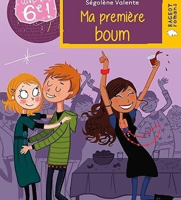 vive la 6 e ma première boum