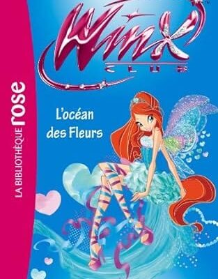 winx club l'océan des fleurs