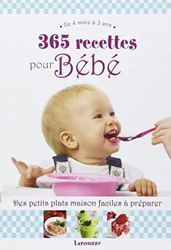 365 recettes pour bébé