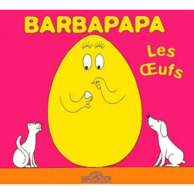 barbapapa les oeufs