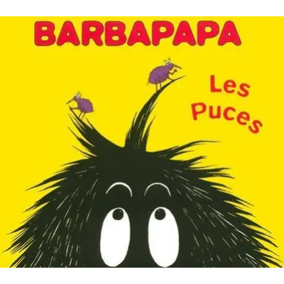 barbapapa les puces