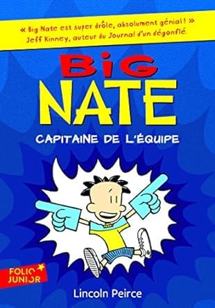 big nate capitaine de l equipe