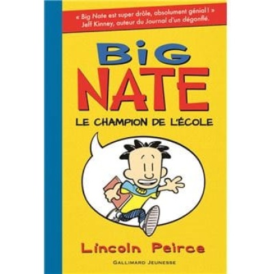 big nate le champion de l'école