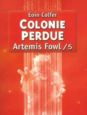 colonie perdue