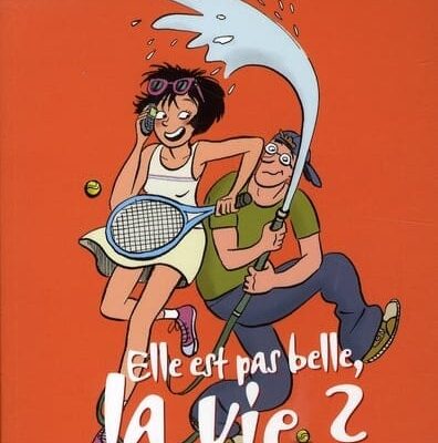 elle est pas belle la vie ?