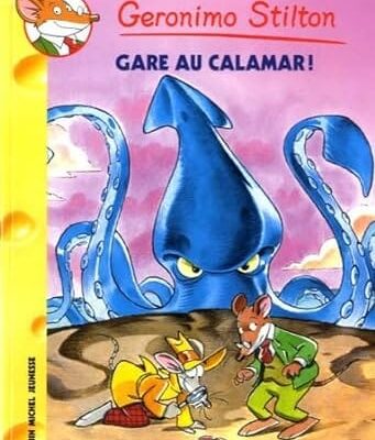 geronimo stilton gare au calamar