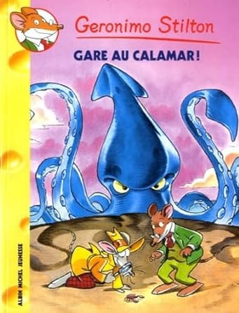geronimo stilton gare au calamar