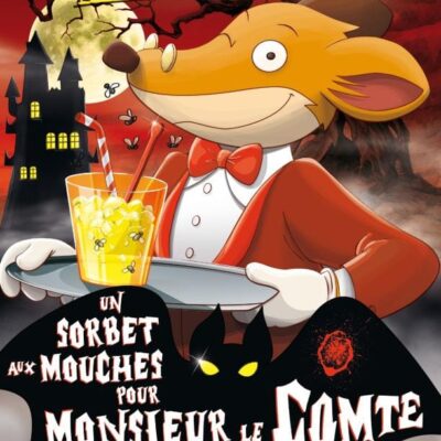 un sorbet au mouches pour monsieur le comte