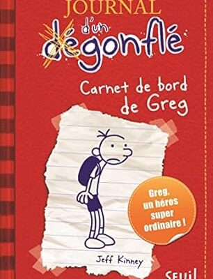 journal d un dégonflé carnet de bord de greg