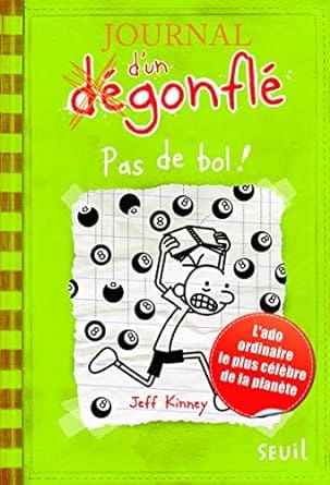 journal d'un degonflé pas de bol