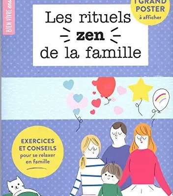 les rituels zen de la famille