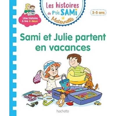 sami et julie partent en vacances