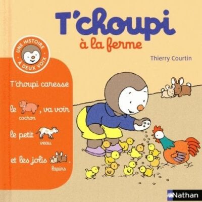 t'choupi a la ferme