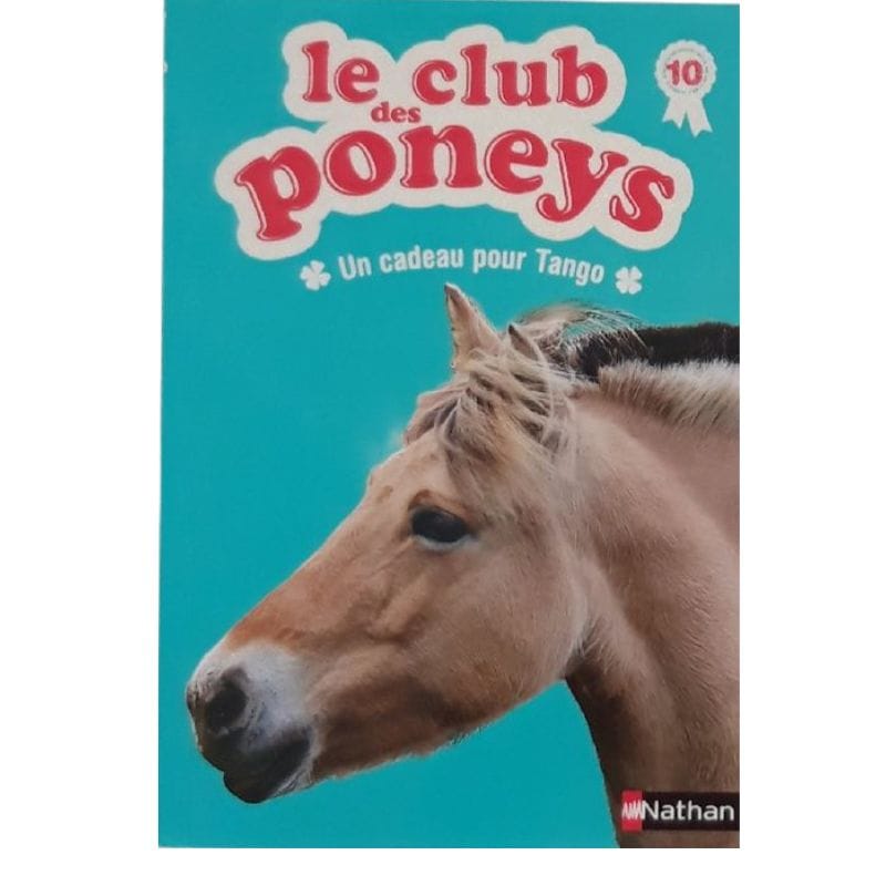 le club des poneys un cadeau pour tango