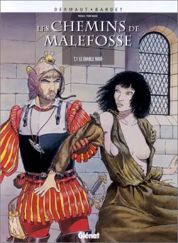 Les chemins de Malefosse Le diable noir