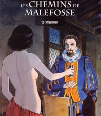 Les chemins de malefosse l'attentement
