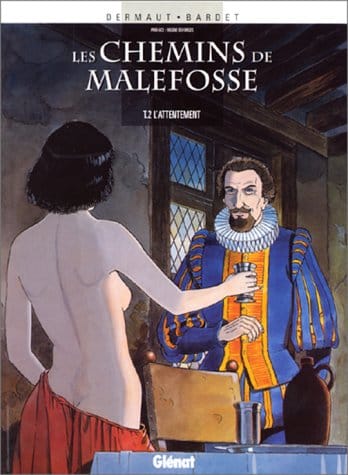 Les chemins de malefosse l'attentement