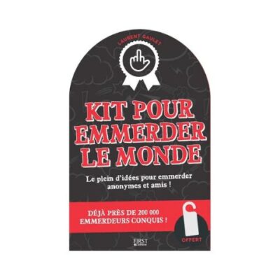 kit pour emmerder le monde